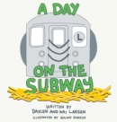 A Day on the Subway - Book