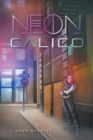 Neon Calico - Book