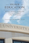 Higher Education : The Stories Behind the Founding of the University of Bridgeport College of Chiropractic - Book