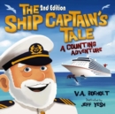 The Ship Captain's Tale, 2nd Edition : A Counting Adventure - Book