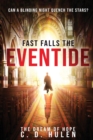 Fast Falls the Eventide - Book