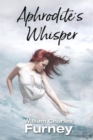 Aphrodite's Whisper - Book