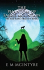 The Phantom of Faerie Mountain - Book