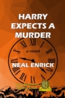 Harry Expects A Murder - Book