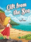 Gift Fromt the Sea : Teaching Children the Joy of Giving - Book