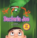 Bacteria Joe : Children Bedtime Story Picture Book - Book