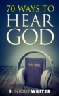 70 Ways To Hear God - eBook