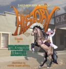 Little Miss HISTORY Travels to TOMBSTONE ARIZONA - Book