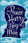 Prince Harry Boy to Man - Book