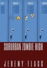 Suburban Zombie High - Book
