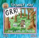 Sydney Kay in the Land of Play - Book