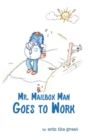 Mr. Mailbox Man Goes to Work - Book