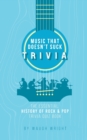 The Essential History of Rock & Pop Trivia Quiz Book - Book