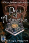 Prey of Ambrosius - Book