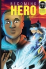 Becoming Hero (with Comics Edition!) - Book