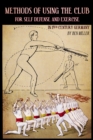 Methods of Using the Club for Self-Defense and Exercise in 19th Century Germany - Book