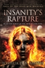 Insanity's Rapture : A Grimdark Fantasy Horror Novel - Book