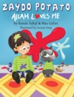 Zaydo Potato : Allah Loves Me - Book