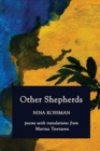 Other Shepherds : Poems with Translations from Marina Tsvetaeva - Book