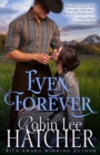 Even Forever : A Clean Western Romance - Book