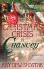 Christmas Crisis in Chancey - Book