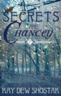 Secrets are Chancey - Book