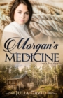 Morgan's Medicine - Book