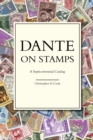 Dante on Stamps : A Septicentennial Catalog - Book