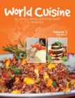 World Cuisine - My Culinary Journey Around the World Volume 3 : Side Dishes - Book