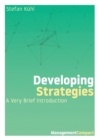 Developing Strategies : A Very Brief Introduction - Book
