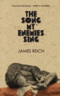 The Song My Enemies Sing - Book