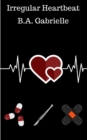 Irregular Heartbeat - Book