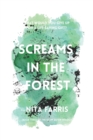 Screams in the Forest - Book