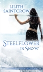 Steelflower in Snow - Book
