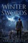 The Winter of Swords : A Grimdark Epic - Book