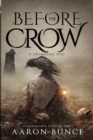 Before the Crow : A Grimdark Epic - Book