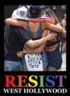 Resist : West Hollywood - Book