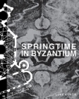 Springtime in Byzantium - Book