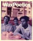 Wax Poetics Journal Issue 68 (Paperback) : Digable Planets b/w P.M. Dawn - Book