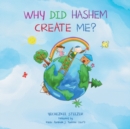 Why Did Hashem Create Me? - Book