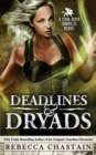 Deadlines & Dryads : A Terra Haven Chronicles Prequel - Book