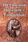 The Christian Horseman's Companion - Book