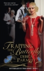 Trapping the Butterfly - eBook