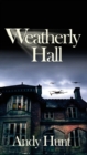 Weatherly Hall - Book