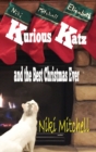 Kurious Katz and the Best Christmas Ever - Book