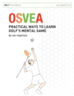 Osvea : Practical Ways to Learn Pre-Shot Routines for Golf - Book