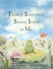 There Is Something Special Inside Of Me - eBook