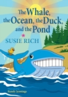 The Whale, the Ocean, the Duck, and the Pond - Book