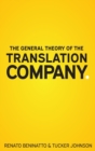 The General Theory of the Translation Company - Book