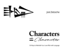 Characters with Character : 50 Ways to Rekindle Your Love Affair with Language - Book